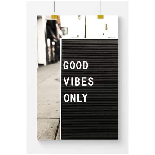      Postermarkt Good vibes only,  6090 ,       2159