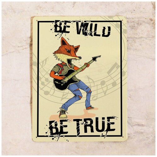   Be wild. Be true, , 3040  1275