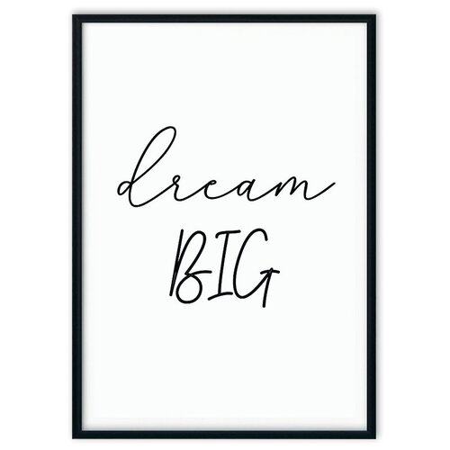 Dream big ( :40  60 ) 3990